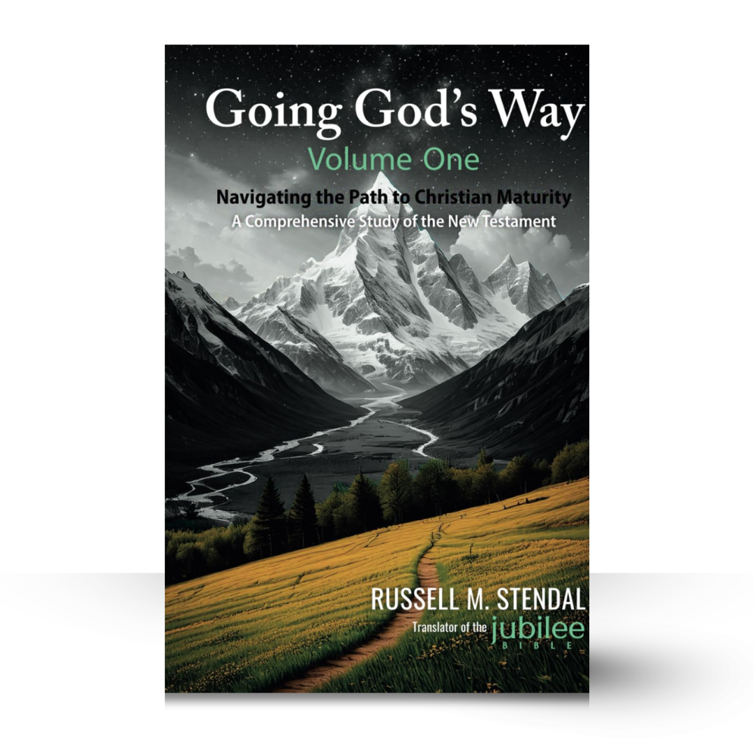 Going God's Way Volume I